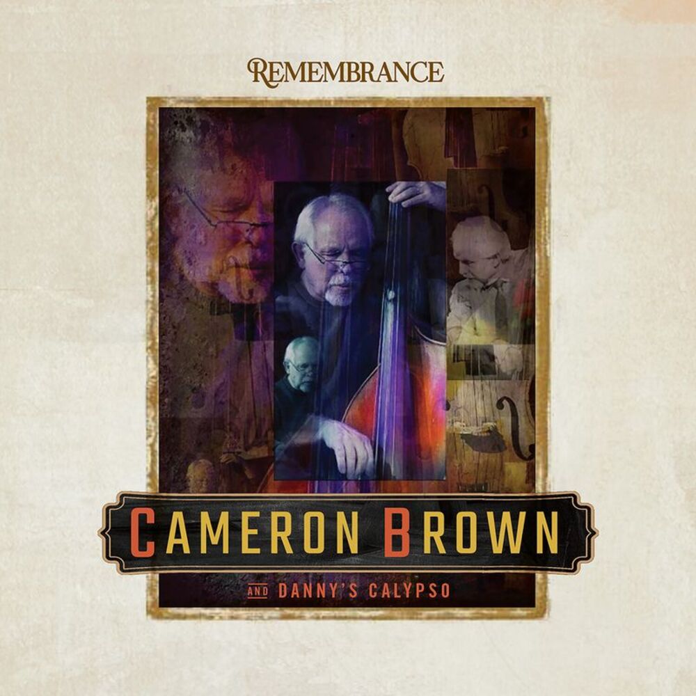 Cameron Brown - Remembrance CD